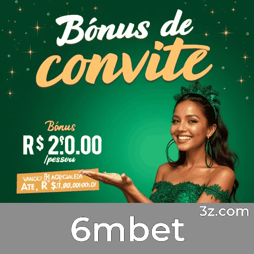 Desbloqueie os Bônus Incríveis do 6mbet!